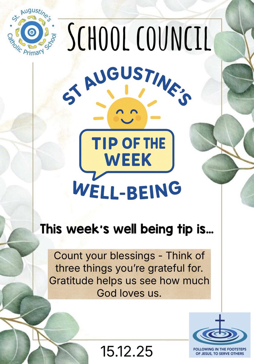 This week’s school council well being tip is… 
#StAugustinesPersonalDevelopment #StAugustinesRE #StAugustinesCST #StAugustinesBritishValues
