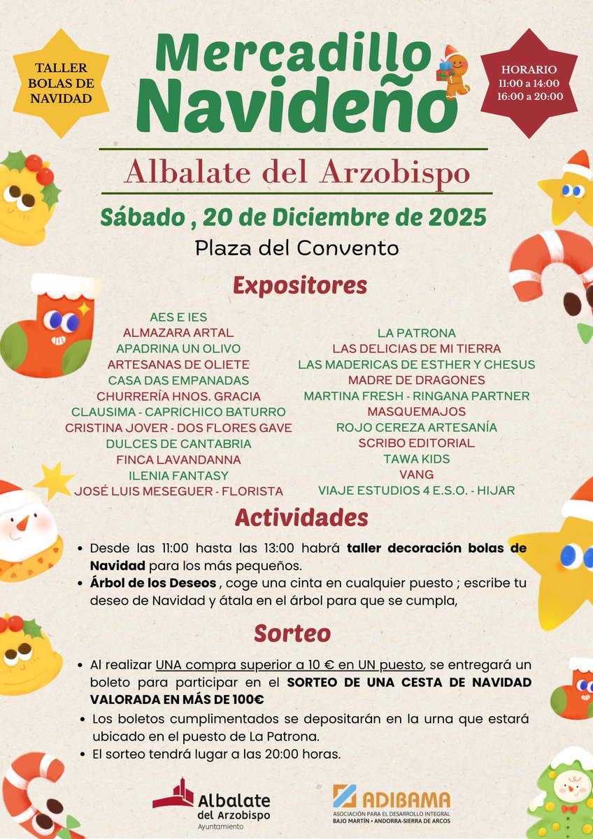 Este sábado 20 de diciembre hemos organizado con el Ayuntamiento de Albalate del Arzobispo un Mercadillo Navideño 🎄, con talleres para niños 👧🧒 y sorteo de una cesta de Navidad por compras🛍️.
¡¡Os esperamos!! 🤩