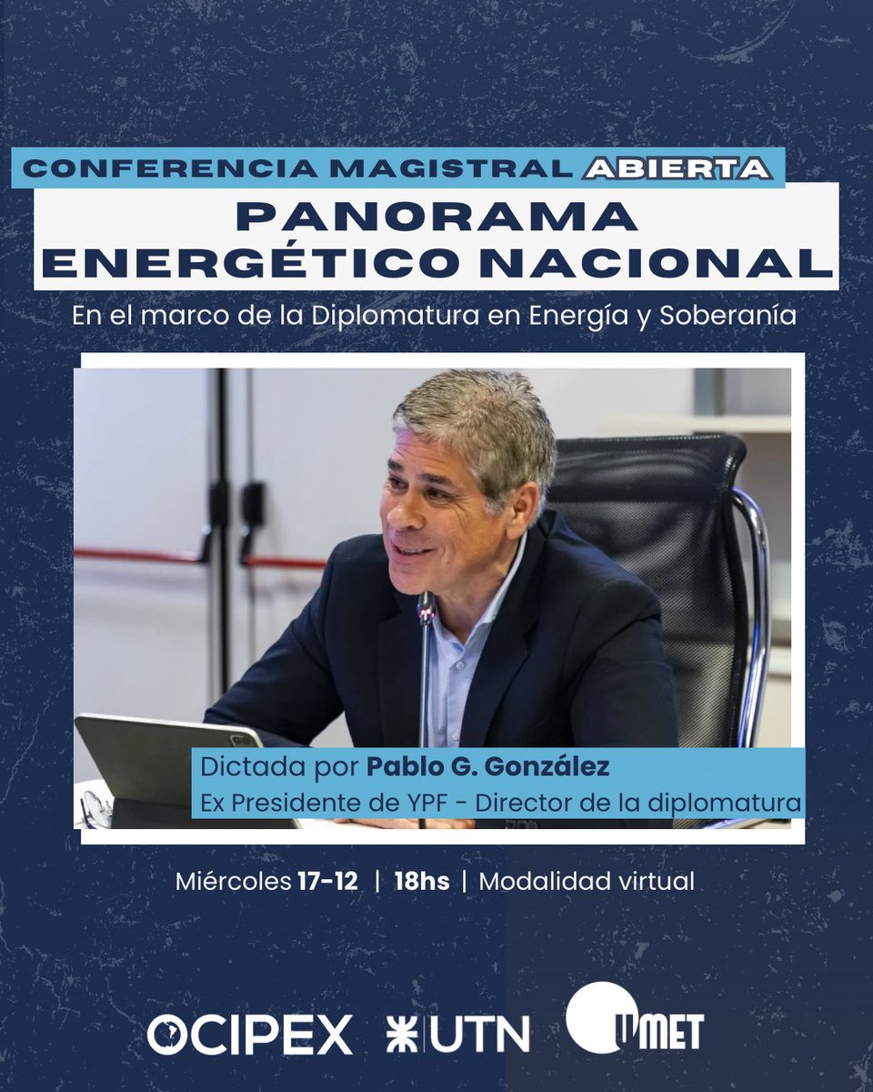 OCIPEx_arg's tweet image. 🔋Te invitamos a participar de esta conferencia magistral abierta, un espacio de análisis y debate en el marco de la Diplomatura en Energía y Soberanía.

📅 17/12 - 18 hs

📌 Actividad gratuita y modalidad virtual.

👉 Inscripción abierta. ¡Sumate! forms.gle/MsWbCh33PpYvmx…