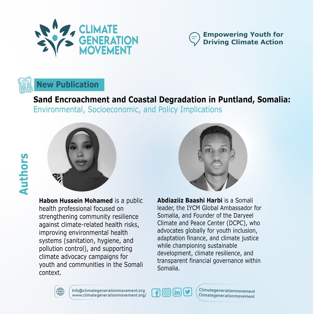 ClimateGenMove's tweet image. 📘 New Publication

We are pleased to announce our latest study, “Sand Encroachment and Coastal Degradation in Puntland, Somalia: Environmental, Socioeconomic, and Policy Implications.”

Authors: Abdiaziiz Bashi Harbi  &amp;amp; Habon Hussein  🔗 Link: shorturl.at/rr7xO