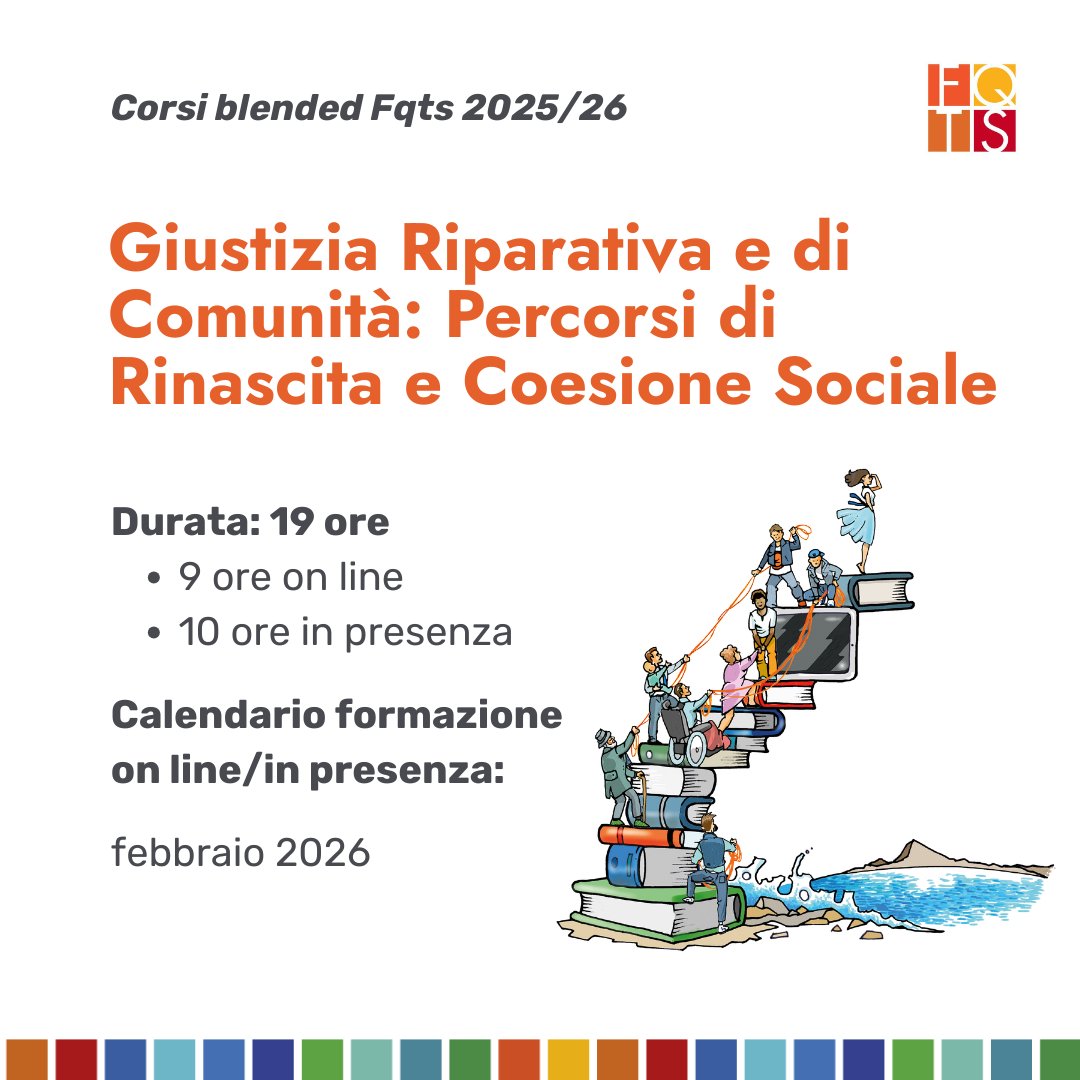 🌀 E se la giustizia riparativa non fosse solo gestione del conflitto, ma un vero stile di vita?

Nasce il nuovo corso ibrido e gratuito #FQTS per il #Terzosettore
📚 19 ore totali
🖥️ online: 6–13–20 feb 2026 (17–20)
🏛️ Roma: 27–28 feb 2026

Iscrizioni 👉 docs.google.com/forms/d/e/1FAI…