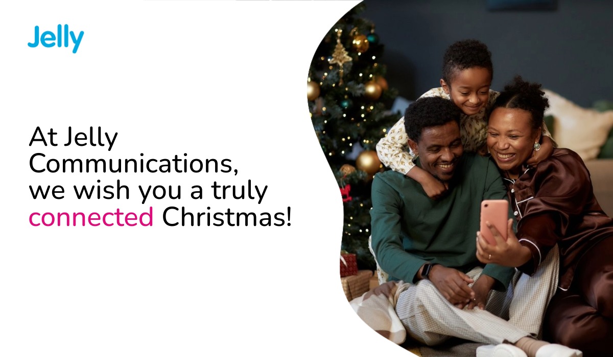 Season’s greetings from all of us at Jelly Communications!

Here’s to a New Year that’s fast, reliable, and free of unnecessary interference. We look forward to staying on the line with you in 2026 and continuing the conversation.