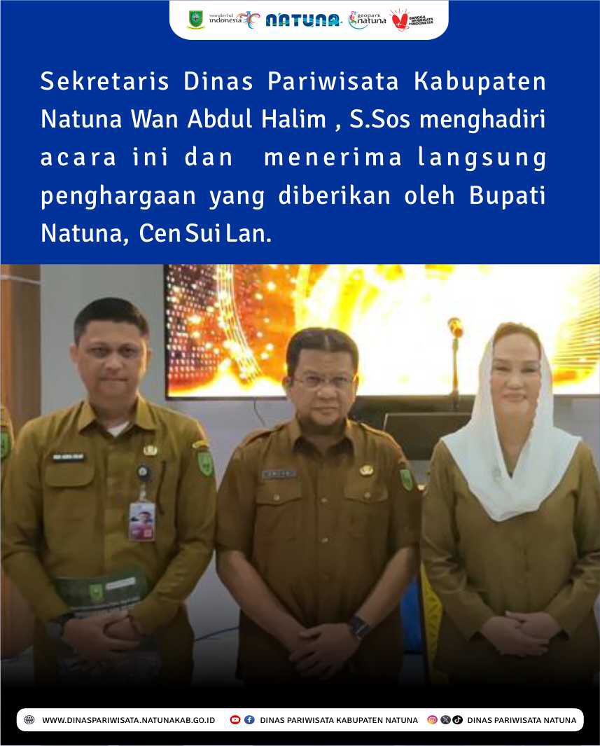 Dinas Pariwisata Kabupaten Natuna raih peringkat 2 dalam manajemen kearsipan daerah tahun 2025 dengan katogeri Baik (B).

Kegiatan ini dilaksanakan di Dinas Perpustakaan dan Arsip Kabupaten Natuna pada hari senin, 15 Desember 2025.