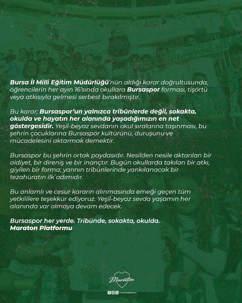Bursa İl Milli Eğitim Müdürlüğü’nün aldığı karar doğrultusunda, öğrencilerin her ayın 16’sında okullara Bursaspor forması, tişörtü veya atkısıyla gelmesi serbest bırakılmıştır.

Bu karar; Bursaspor’un yalnızca tribünlerde değil, sokakta, okulda ve hayatın her alanında