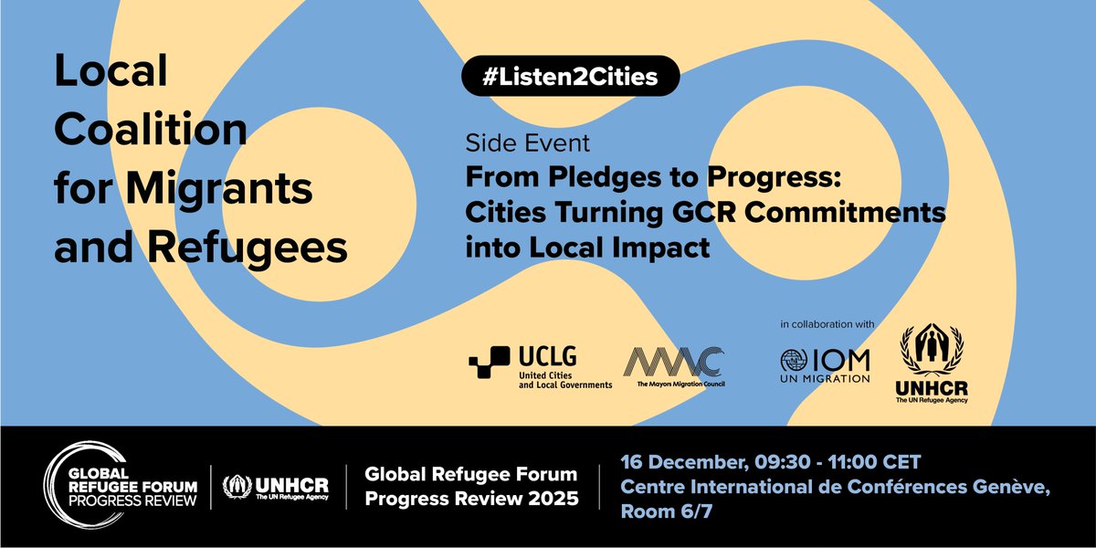 uclg_org's tweet photo. #Listen2Cities tomorrow at #RefugeeForum Progress Review, at Local Coalition event 'Cities Turning #GCR Commitments into Local Impact', spotlighting progress on #LocGov & Regions' pledges & opportunities for refugee inclusion.
🗓️ 16 Dec, 09:30–11:00, CICG Room 6/7
#WithRefugees https://t.co/GY1nxDdgXE