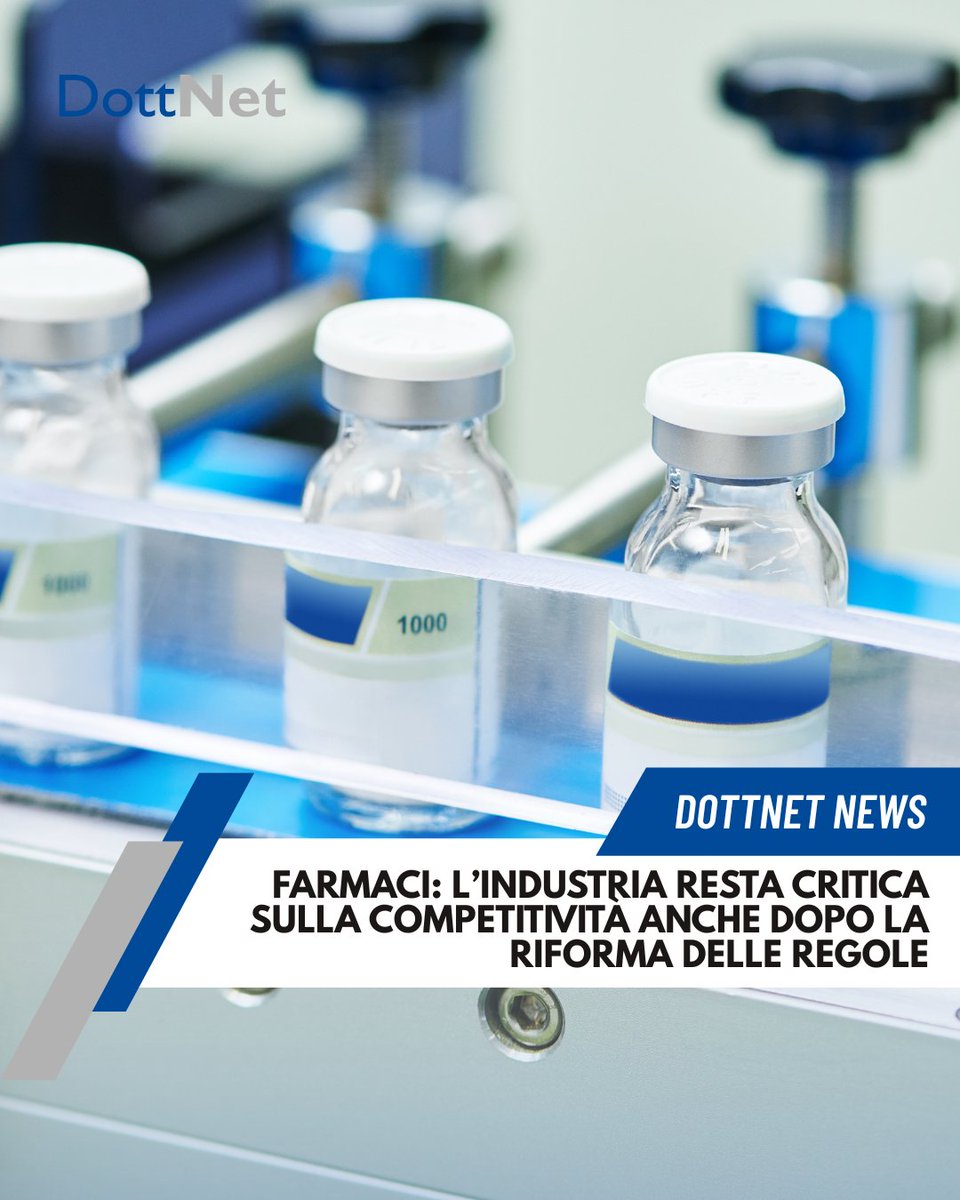 DottNet's tweet image. 💊Farmaci: l’industria resta critica sulla competitività anche dopo la riforma delle regole💊

Accordo Ue su autorizzazioni, carenze e incentivi all’innovazione. Ma per le aziende il pacchetto non basta a trattenere investimenti e ricerca.

👉hubs.li/Q03Y7Pnv0

#dottnet