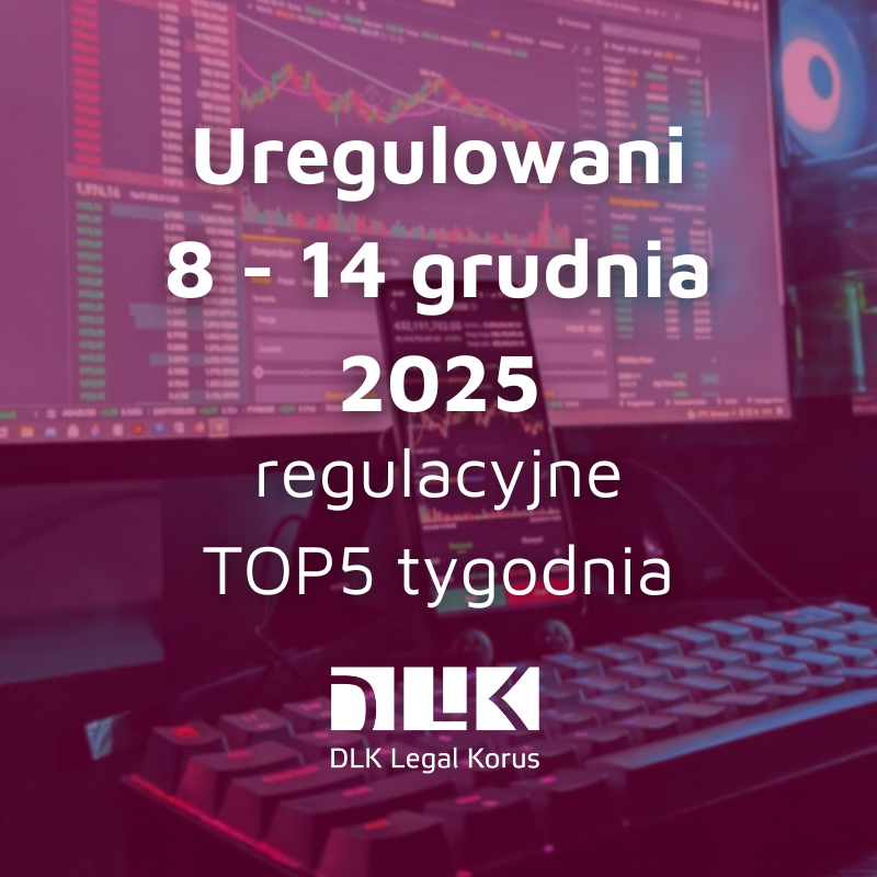 #Uregulowani - regulacyjne TOP5 tygodnia jest już dostępne!              

LinkedIn: bit.ly/4oQQqxP

#URK #RM #UKNF #AI #CCD2 #Kuszycka #TSUE #UOKiK #P4 #IPR #banking #fintech #payments #kryptoaktywa #CryptoAssets #crypto #BankingSector #ConsumerProtection #CJEU