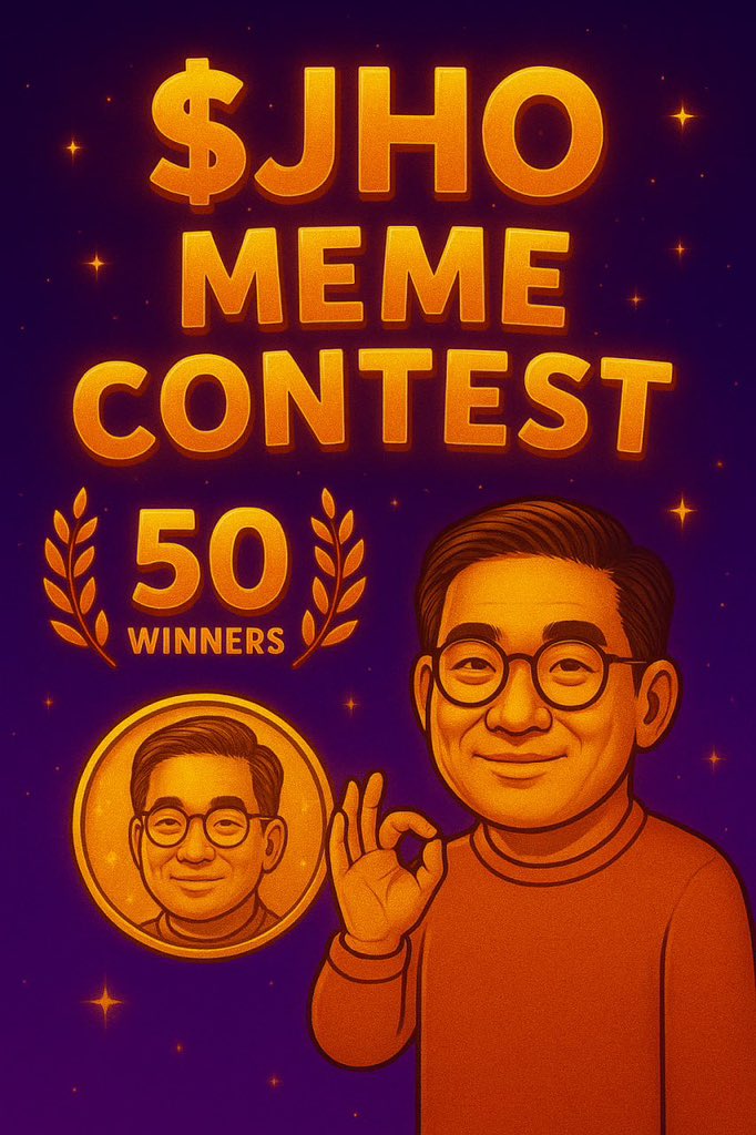 😂🔥 $JHO MEME CONTEST — LIVE

It’s time to get creative.

We’re launching a contest for the BEST memes featuring Jung Ho / $JHO.

💰 PRIZES

🏆 50 winners
💵 $50 each

🧠 HOW TO ENTER

• Create a meme with Jung Ho / $JHO
• Post it on X, Telegram, TikTok or Instagram
• Tag