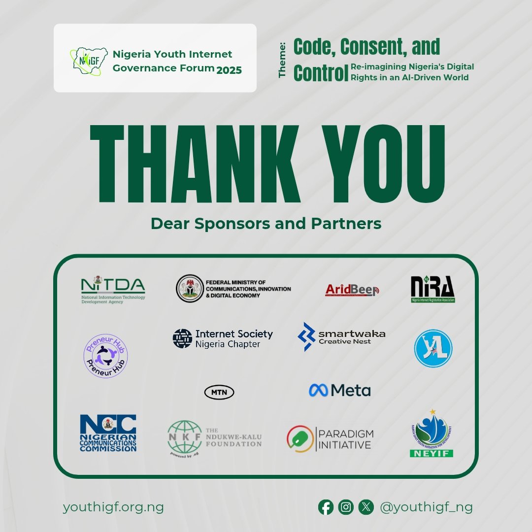 Thank you to our incredible sponsors and partners. NYIGF 2025 was a success because organizations like yours invested in it.

We deeply appreciate you.

#NIGF #NYIGF #InternetGovernance #DigitalTransformation #Abuja #Nigeria