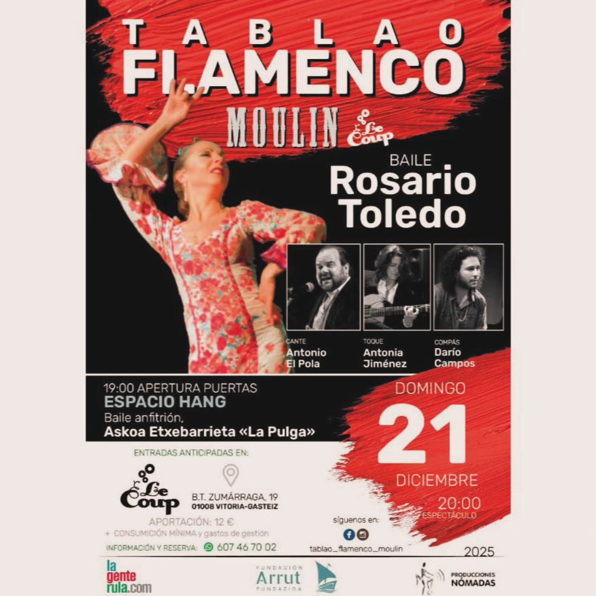#TablaoFlamenco en #VitoriaGasteiz #Domingo #21deDiciembre  

#TablaoFlamencoMoulin en #Gasteiz #Gaztea #Vitoria 
#Mirarte #Flamenco #DanzaÁlava