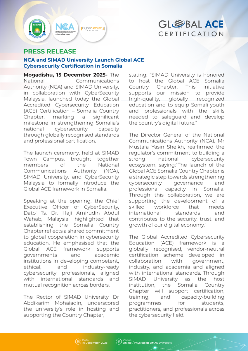SomaliaNCA's tweet photo. @SomaliaNCA and @SIMADUniversity University Launch Global ACE Cybersecurity Certification in Somalia
#GlobalACE #CybersecurityNews #Somalia #CybersecurityEducation #CapacityBuilding #DigitalTransformation https://t.co/9ixD3tUbKx