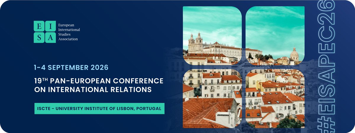 Appel à propositions pour la 19e Conférence de l’European International Studies Association (EISA) qui aura lieu à Lisbonne en septembre 2026. 

Date limite : 19 février 2026

Plus d'infos ici : eisa-net.org/pec-2026/ #EISAPEC26