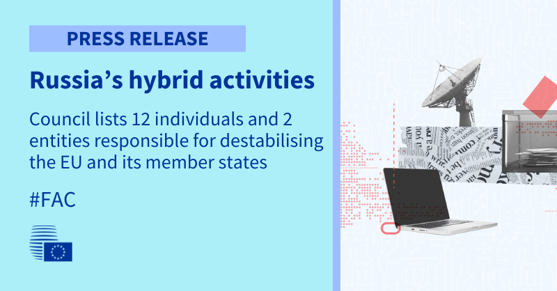 EUCouncilPress's tweet photo. Russia’s hybrid threats: @EUCouncil adopts #sanctions against an additional 12 individuals and 2 entities in view of 🇷🇺 destabilising activities linked to coordinated information manipulation &amp; interference &amp; cyber-attacks.

More👇
https://t.co/6P4i5wqfy1 https://t.co/LCavkcdNre