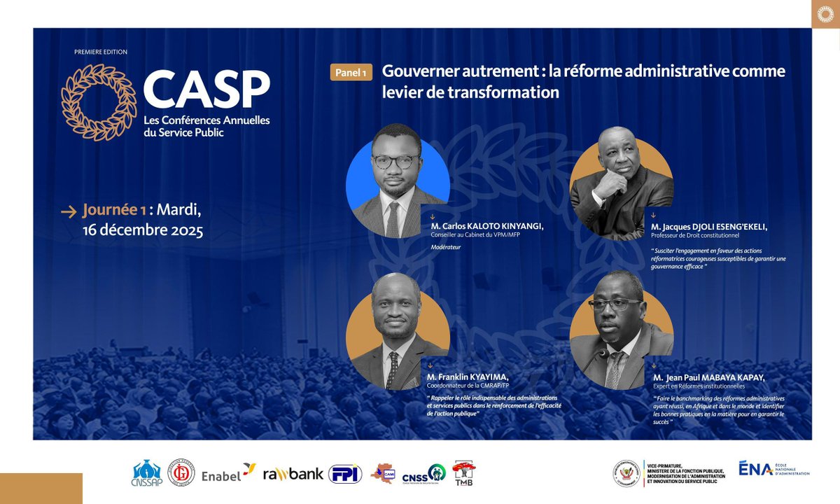 FP_RDC's tweet image. #CASP2025 | Comme annoncé il y a quelques  jours, sous la houlette de S.E.M le Président de la République ( @Presidence_RDC), la première édition des conférences annuelles, initiée par le VPM Jean-Pierre @LihauEbua, débute ce mardi 16 décembre 2025.

1ʳᵉ journée : 2 panels…