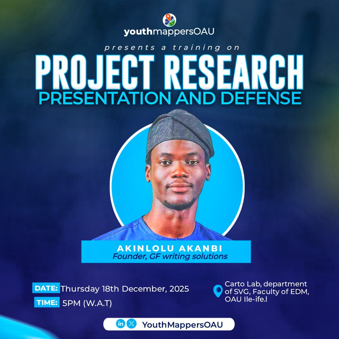 YouthmappersOAU's tweet photo. 🚀 The complete guide to your final year success!

@YouthMappersOAU presents a comprehensive training covering the
"Big 3":
1️⃣ Project Research
2️⃣ Presentation
3️⃣ Defense

With @Dove_Dynamics (Founder, @GFwriting1).
🗓️ Thurs, 18th Dec, 2025 | 5 PM
📍 Carto Lab, OAU https://t.co/Uj2FpoqN1P