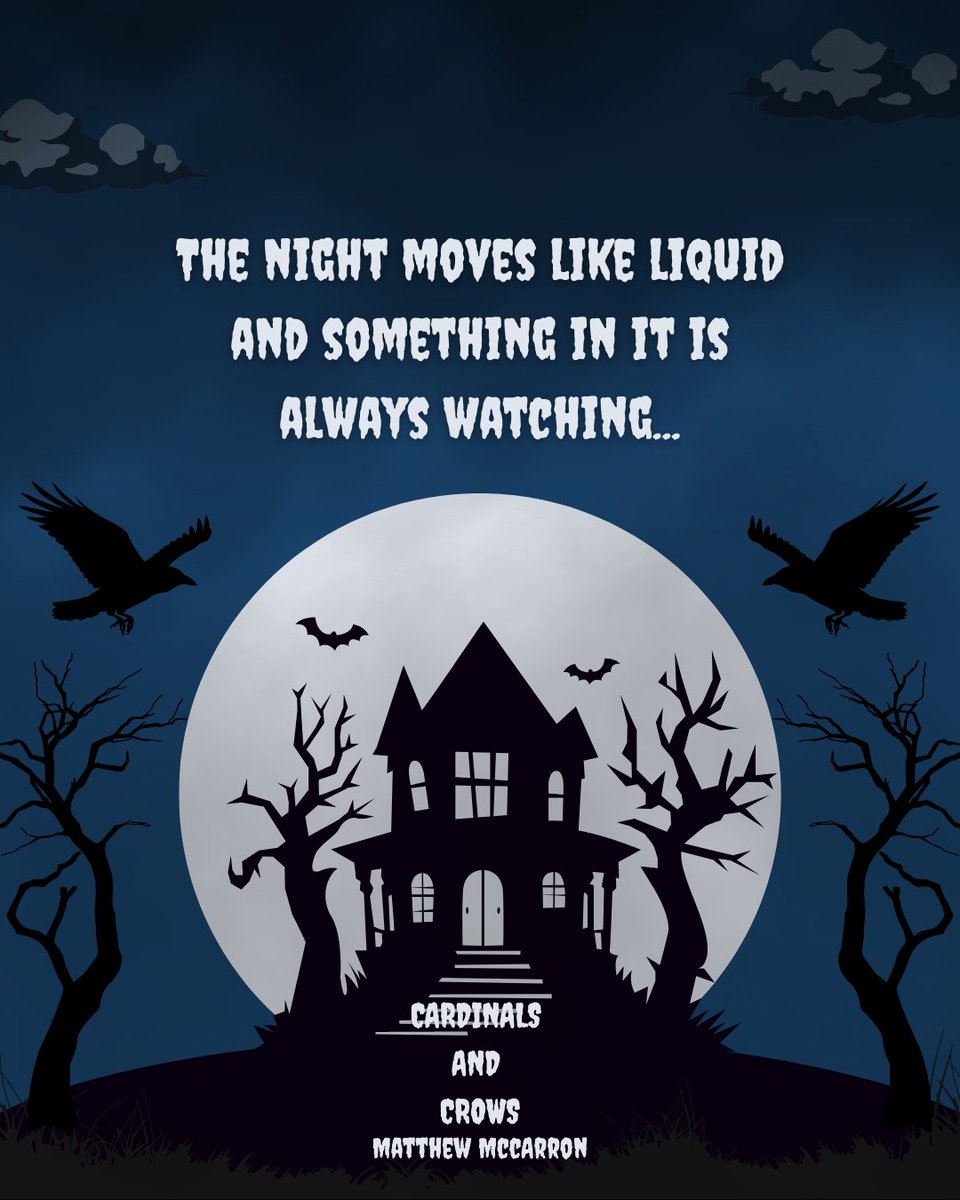 cardinalscrows's tweet photo. The night moves. And it watches.

#CardinalsAndCrows #HorrorFiction #DarkFiction https://t.co/KKC9Lbjp3i