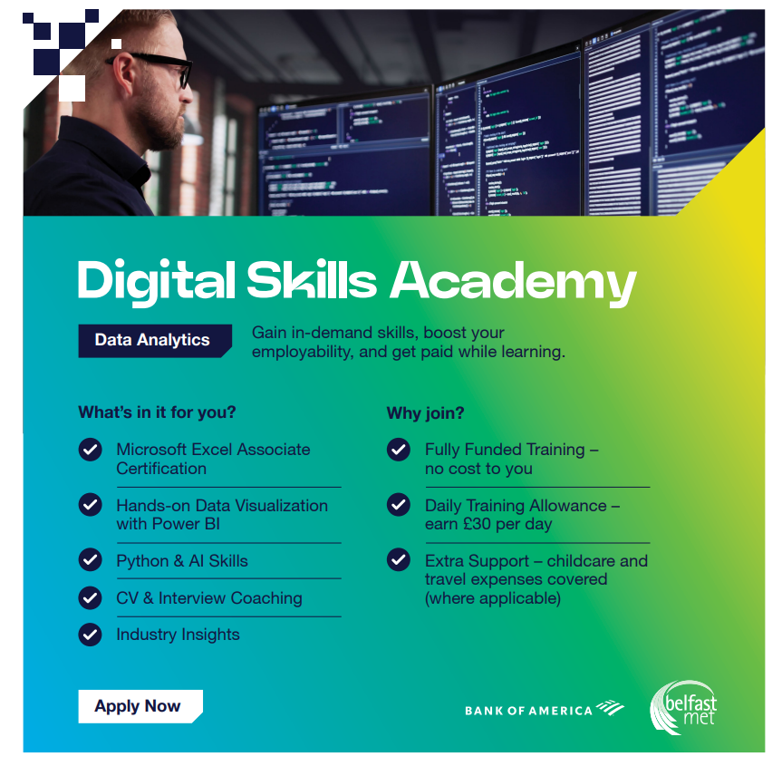 📊 Build future-ready digital skills with the CDIT Digital Skills Academy: Data Analytics at Belfast Met.

✅ 8-week programme
✅Fully funded by Bank of America
🎓Excel, Power BI, Python &amp; AI
💬 Employer Networking + up to £150/week allowance 
📅 28 Jan–20 Mar 2026