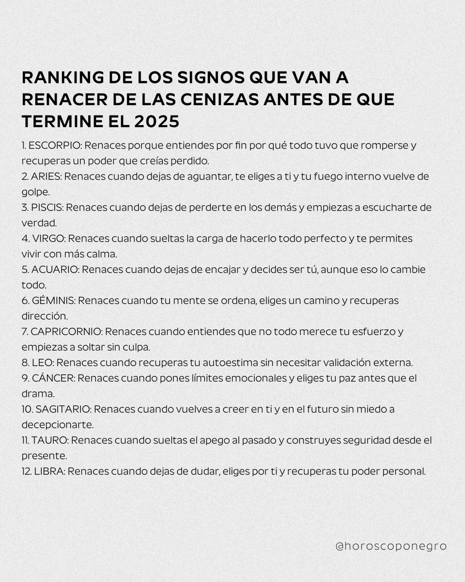 horoscoponegro's tweet photo. Este es el ranking de los signos que van a renacer de las cenizas antes de que termine 2025 🔮 https://t.co/8zJXpl54uy