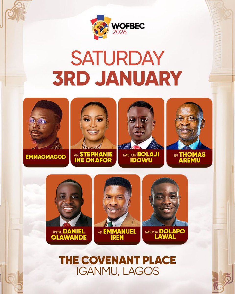 WOFBEC's tweet image. The schedule for WOFBEC 2026 is finally out. 

Date: January 2nd till 11th January 2026.
Theme: Thy Kingdom Come
Venue: The Covenant Place, Iganmu. Lagos, Nigeria.
Time: Morning sessions: 6:30am. Afternoon sessions: 1pm. Evening sessions: 5:30pm.

#WOFBEC2026 WOFBEC IS CALLING