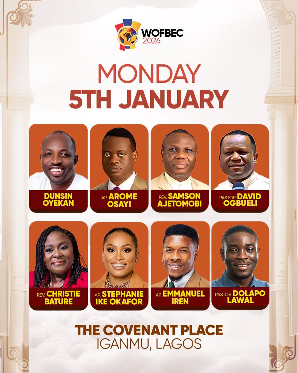 WOFBEC's tweet image. The schedule for WOFBEC 2026 is finally out. 

Date: January 2nd till 11th January 2026.
Theme: Thy Kingdom Come
Venue: The Covenant Place, Iganmu. Lagos, Nigeria.
Time: Morning sessions: 6:30am. Afternoon sessions: 1pm. Evening sessions: 5:30pm.

#WOFBEC2026 WOFBEC IS CALLING