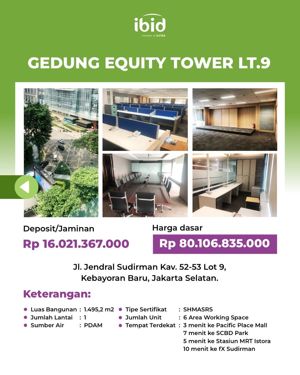 ibid_lelang's tweet photo. Cari office space yang siap pakai di lokasi yang strategis? 

Equity Tower SCBD jadi salah satu yang dilelang IBID dengan total 6 unit di Lantai 9! 

Iut lelangnya tanggal 17 Desember 2025 di https://t.co/93JPrxEQcU

#IBID #WorkingSpace #LelangProperti #jualproperti https://t.co/EXQesuSQAz