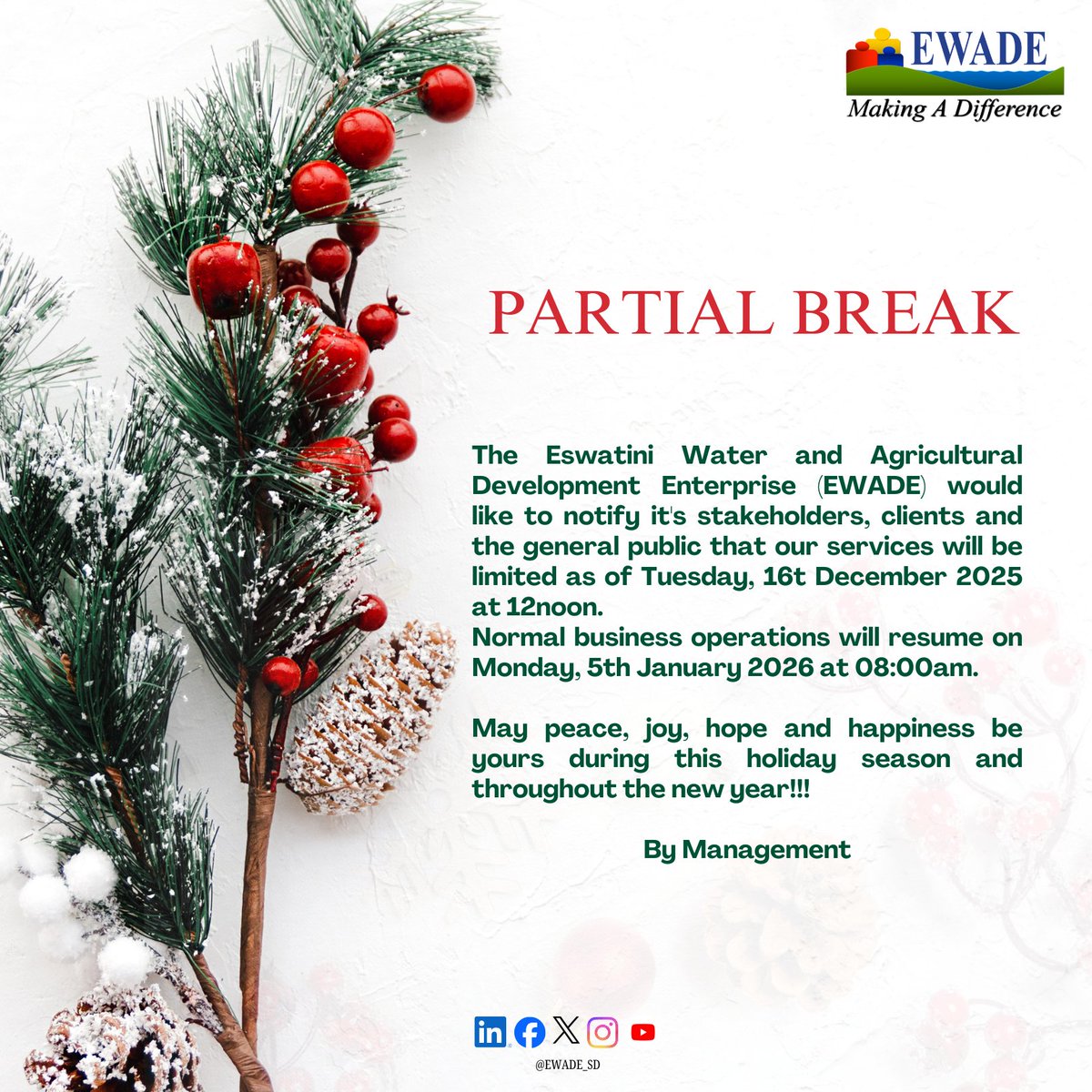 As the year comes to a close, EWADE extends warm holiday wishes to all our stakeholders and partners.
Please take note of our partial break dates as we prepare for the year ahead.
May the festive season bring peace, hope and happiness to you and your loved ones.
#EWADE