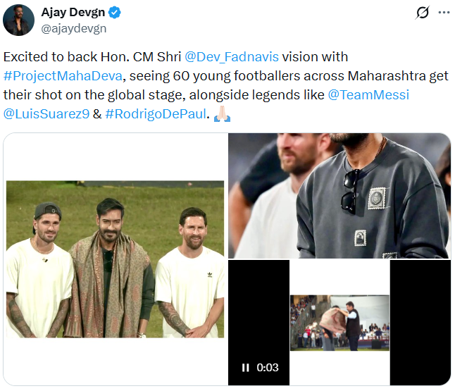 PTI_News's tweet photo. Actor Ajay Devgn posts, "Excited to back Hon. CM Shri @Dev_Fadnavis vision with #ProjectMahaDeva, seeing 60 young footballers across Maharashtra get their shot on the global stage, alongside legends like @TeamMessi @LuisSuarez9 & #RodrigoDePaul." https://t.co/fVGazZlpYB