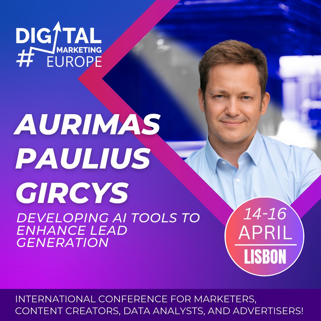 DME_Conference's tweet photo. Unlock the future of lead generation at Digital Marketing Europe Conference 2026!
🚀 Join Aurimas Paulius Gircys as he reveals how AI-driven tools like https://t.co/Jg7Qhdzj0J are transforming the way businesses attract and convert clients.
 Sign Up: https://t.co/MmNRvrhwyP 📝 https://t.co/dcQ1HOy5Vb