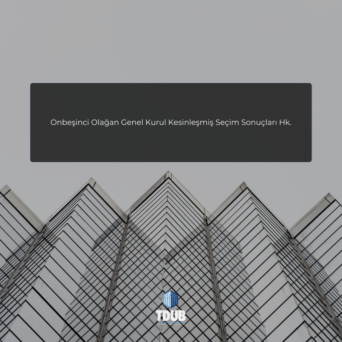 13.12.2025 tarihinde, "T.C. Milli Eğitim Bakanlığı Zübeyde Hanım Hizmet İçi Eğitim Enstitüsü Küçükbakkalköy Mah. Merdivenköy Yolu Caddesi No:9 Ataşehir / İstanbul" adresinde gerçekleştirilen Onbeşinci Olağan Genel Kurul Toplantısı Yönetim Kurulu, Denetleme Kurulu ve Disiplin