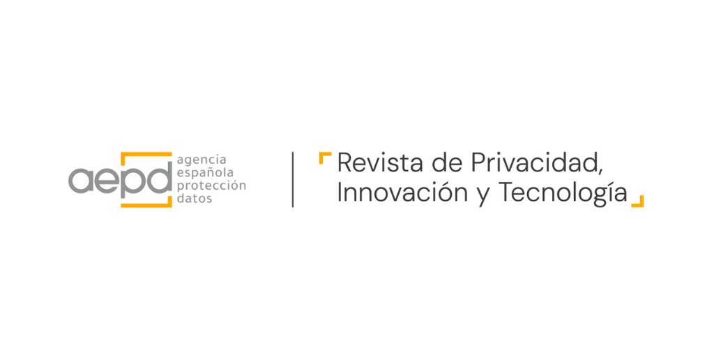 📢 Te invitamos a publicar en el primer número de la Revista científica PIT (Privacidad, Innovación y Tecnología) de la AEPD.

📆Tienes hasta el 15 de enero para enviarnos tu propuesta: revista.aepd.es/revistaprivaci…
