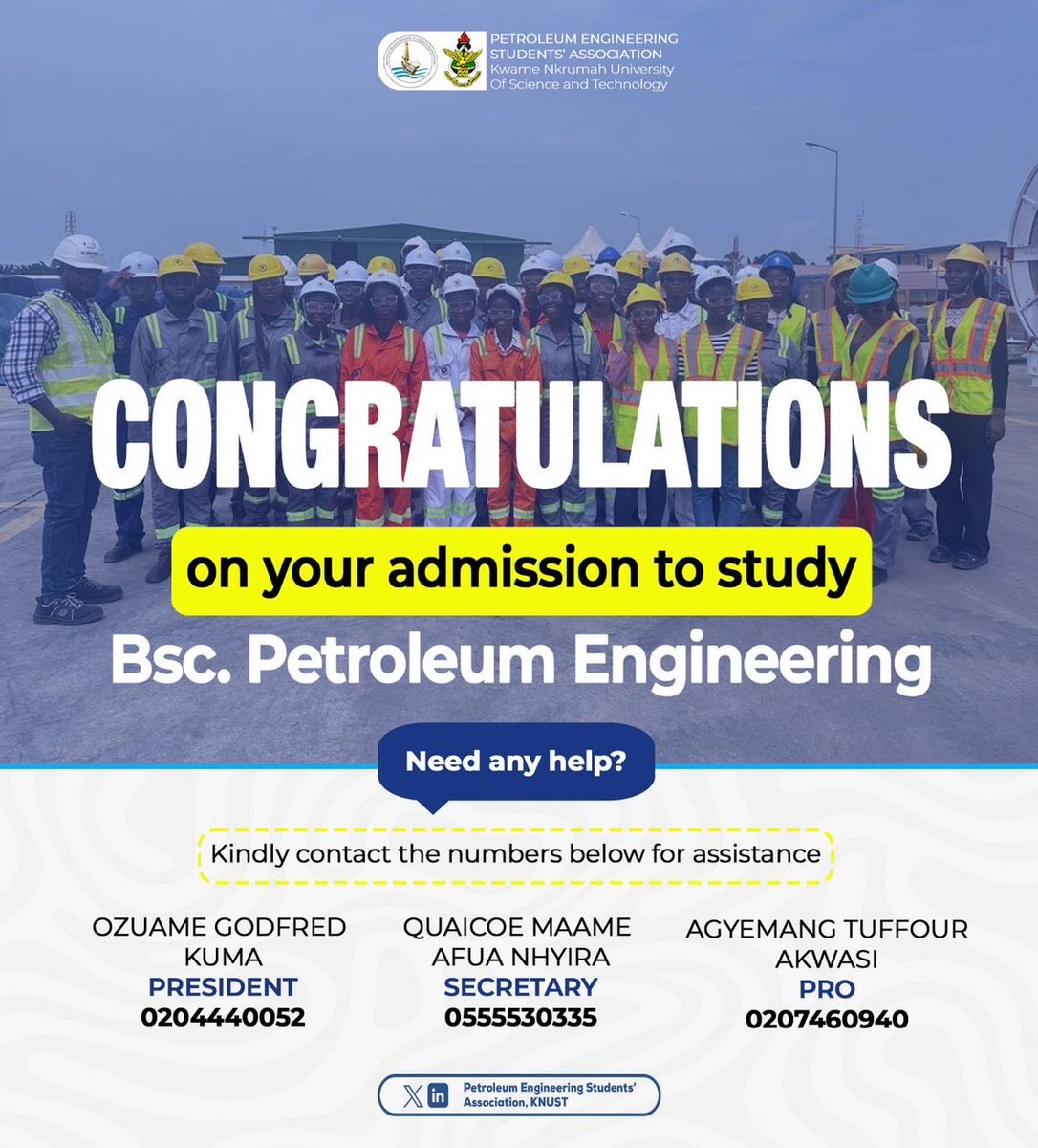 PesaKnust's tweet photo. Congratulations on your admission to BSc. Petroleum Engineering, KNUST.🎓⚙️
The journey to energy, innovation and impact begins now 🚀🛢️
For assistance, please use the contact details provided  📞📩 https://t.co/OoxHpeRjIl
