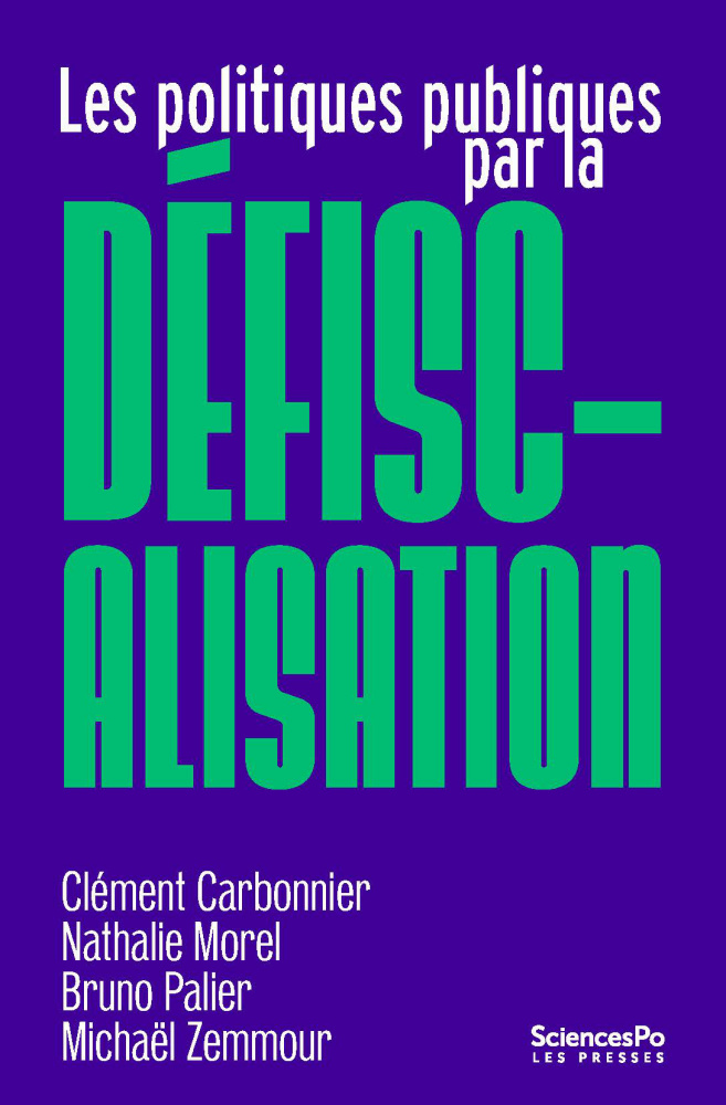 📖 Les politiques publiques par la défiscalisation

Première édition 2025 aux <a href="/EditionsScpo/">Presses Sciences Po</a> sous la dir. de Clément Carbonnier, Nathalie Morel, Bruno Palier, Michaël Zemmour

En savoir plus : pressesdesciencespo.fr/fr/book/?gcoi=…