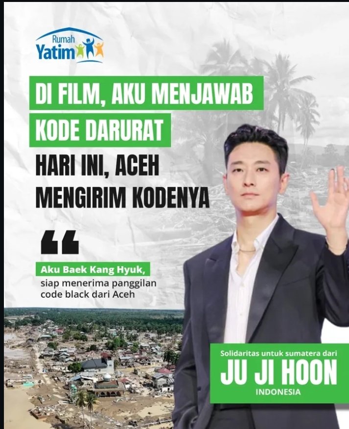 jujihoon_ina's tweet photo. [REPOST] Aku Baek Kang-hyuk

Di medan perang atau ruang operasi, nyawa tidak menunggu. Di Aceh, banyak saudara kita terjebak banjir.

Mereka menunggu pertolongan kita. Jangan diam, jadilah tangan yang sigap.

Bersama, kita bisa selamatkan nyawa dan harapan
 #RumahYatim
#jujihoon https://t.co/YC669N7qIG