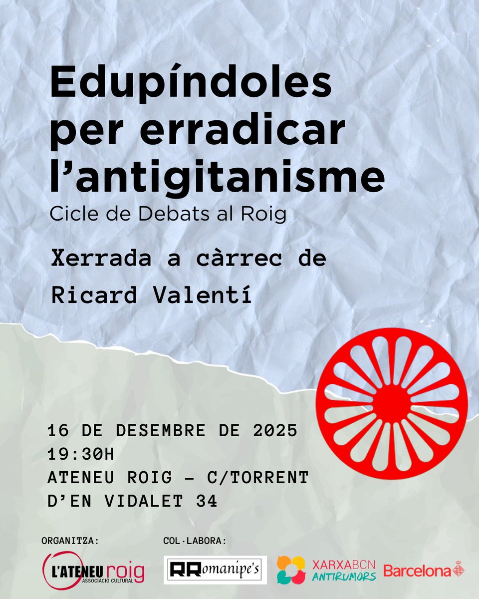🔴 EDUPÍNDOLES PER ERRADICAR L’ANTIGITANISME

📅 Mañá, 16 de decembro
🕢 19:30 h
📍 Ateneu Roig

Un projecte per combatre l’odi i l’antigitanisme, posar en valor la diversitat cultural gitana i construir una societat més justa.

Eduquem-nos i resistim l'odi!🎓
