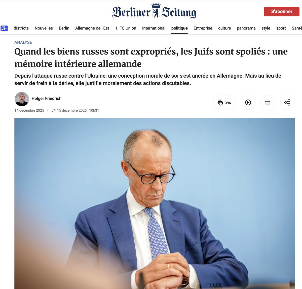Una article fait beaucoup de bruit en Allemagne. Le chancelier Merz souhaite utiliser des milliards de dollars d'actifs russes pour poursuivre la guerre en Ukraine. Or, une grande partie de ces actifs appartient à des Juifs russes.

L'auteur écrit en plus : 

"Nous autres