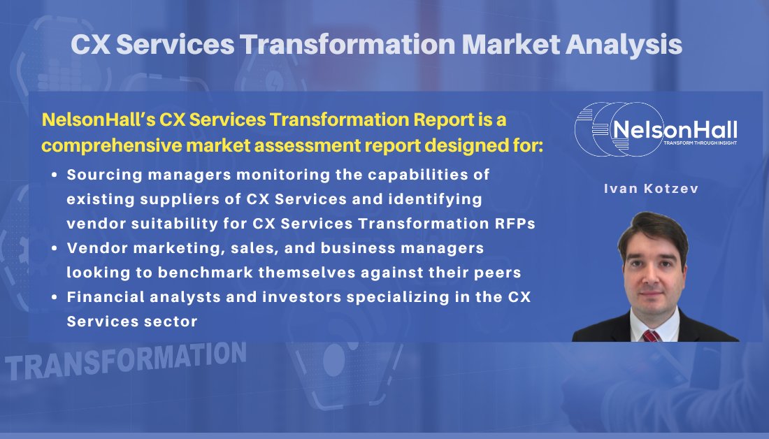 .<a href="/IvanK_NH/">Ivan Kotzev</a> has published a new <a href="/NHInsight/">NelsonHall</a> report analyzing the worldwide market for CX Services Transformation:

sowo.kr/vKhwbJVC

#CXServices #CXServicesTransformation #CX