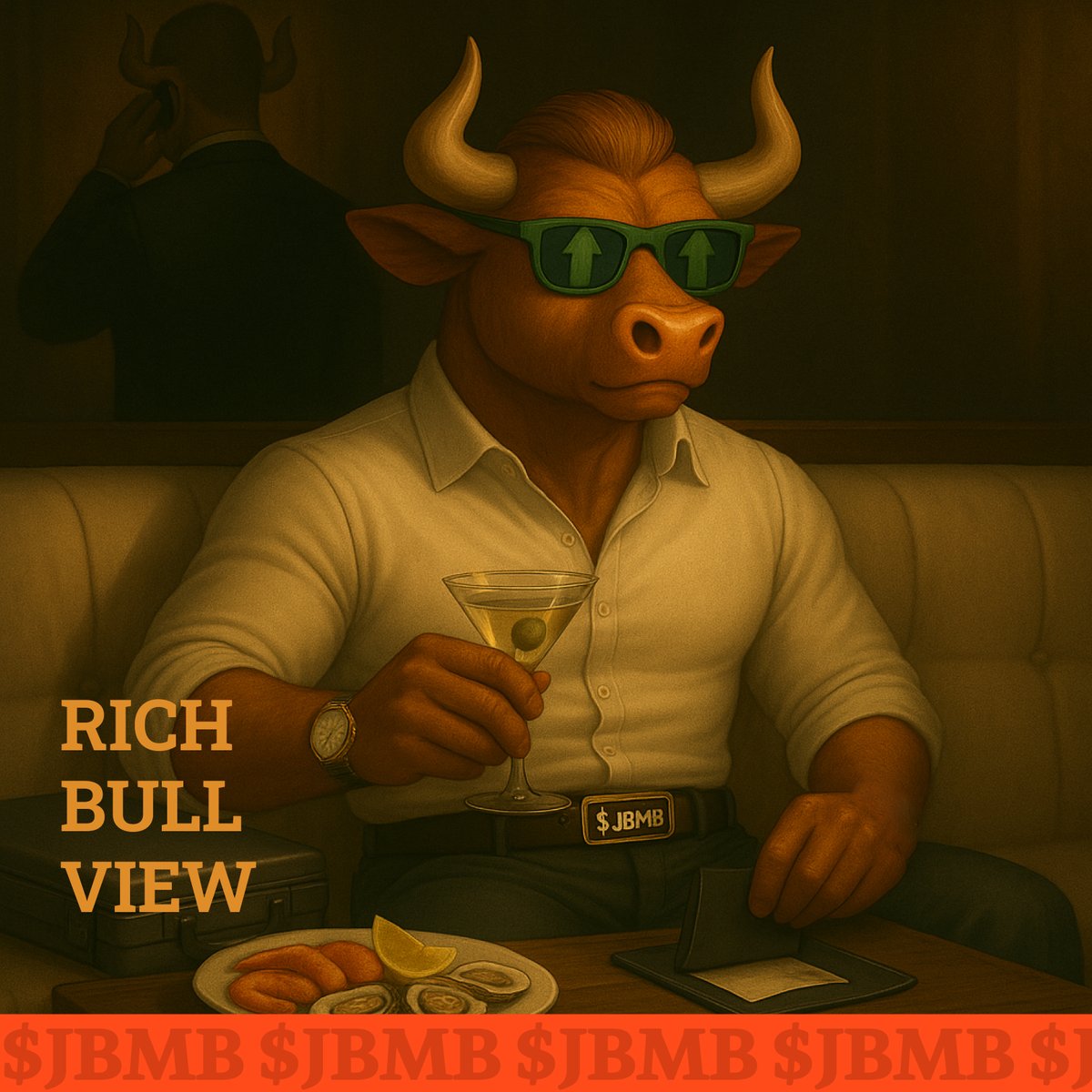 🍸 Fancy view, same stubborn belief in $JBMB.