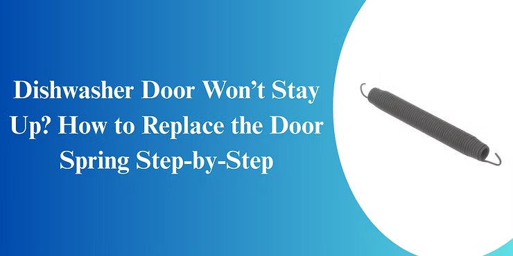 productindexer's tweet image. Dishwasher Door Won’t Stay Up? How to Replace the Door Spring Step-by-Step

#DishwasherDoor #DoorSpring  #HomeAppliances #KitchenAppliances

homeequipment.wixsite.com/homeappliances…