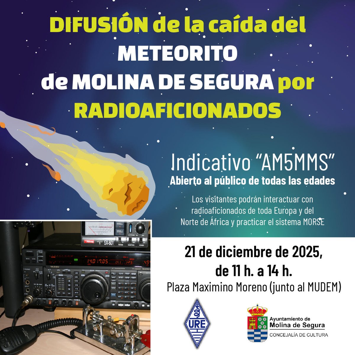 📡 La ciencia y la radio se dan la mano en Molina de Segura. Con motivo de la caída del meteorito de Molina de Segura, los radioaficionados salen a las ondas para difundir este acontecimiento único.
🔊 Indicativo especial: AM5MMS
👨‍👩‍👧‍👦 Actividad abierta a público 
<a href="/AytMolinaSegura/">Ayuntamiento de Molina Segura</a>