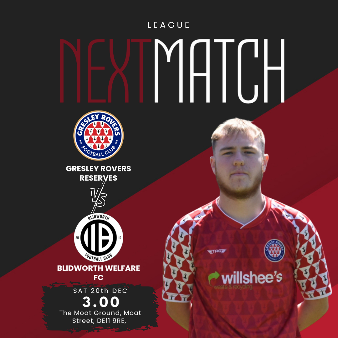 GresleyAcademy's tweet photo. 🚨 Reserves Next Match! 🚨
This weekend, our Reserves have one more game to end the year!
They play Blidworth Welfare at The Moat Ground. So, if you are not making the journey to support the first team, please come and show your support to our Reserves.
#GRFC #moatmen https://t.co/u23qbFYfmj