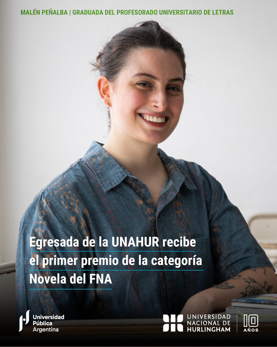 unahurlingham's tweet image. Malén Peñalba , egresada del Profesorado Universitario de Letras de la UNAHUR, recibió el primer premio de novela del Concurso de Letras 2025 del @FnaArgentina por su obra “Casa rodante”📚 ✨