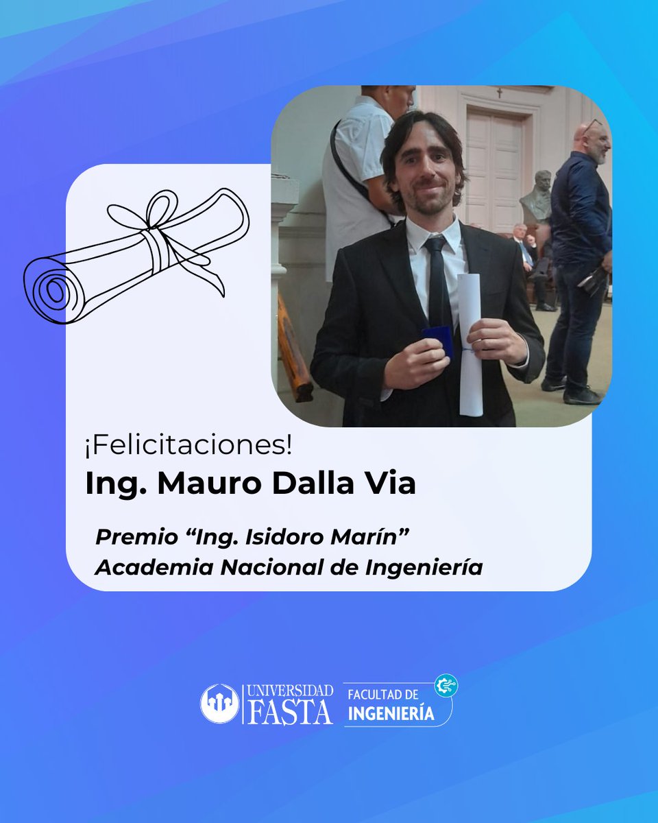 🏅 Felicitamos al ingeniero ambiental Mauro Dalla Via por haber recibido el Premio “Ing. Isidoro Marín”, otorgado por la Academia Nacional de Ingeniería de la República Argentina, que distingue a egresados y egresadas sobresalientes de las diversas carreras de ingeniería.