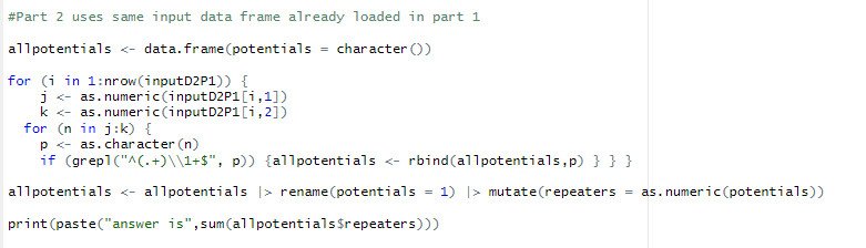 implausible17's tweet image. Don&apos;t you just love it when a #AdventOfCode part 2 is easier than part 1?

I had this niggling feeling that I&apos;d seen someone use a regex to identify repeating patterns in an old AoC puzzle a couple of years back,&amp;amp; past Sarah had made a note of it, go me!

#AoCDay2Part2 #RStats