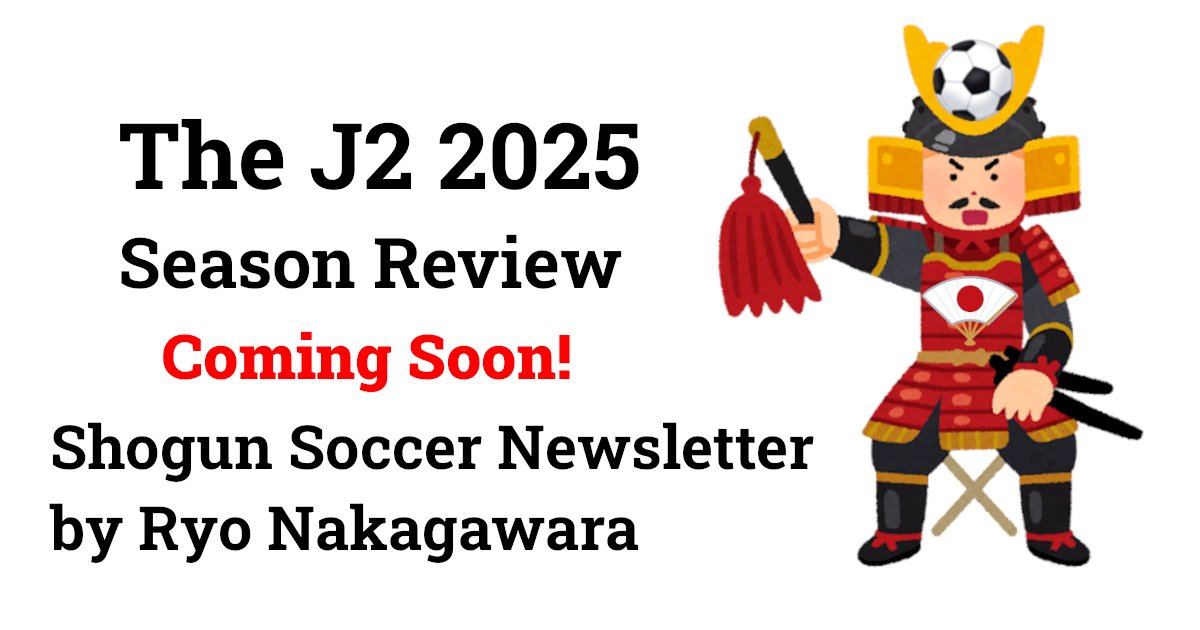 R_by_Ryo's tweet image. Alright, the J2 Review is coming out on WEDNESDAY, December 17th 😁

#JLeague