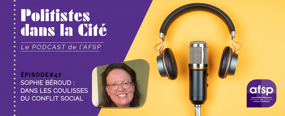 🎧 En écoute dès aujourd'hui l'épisode 47 de notre #podcast Politistes dans la Cité !  

Au🎙️de <a href="/bboudou/">Benjamin Boudou</a> Sophie Béroud, professeure de science politique à l'<a href="/univ_lyon2/">Université Lumière Lyon 2</a> &amp; <a href="/umrTriangle/">Triangle - UMR 5206</a> pour une conversation "Dans les coulisses du conflit social"

afsp.info/sophie-beroud-…