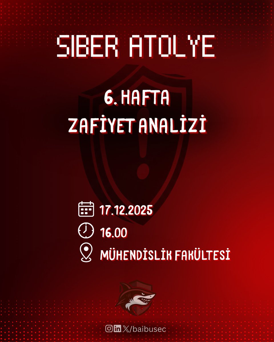 baibusec's tweet photo. Siber Atölye Altıncı Hafta: Zafiyet Analizi

Hep birlikte zafiyet analizine giriş yapıyoruz.
🗓️ 17.12.2025
🕑 16.00
📍Mühendislik Fakültesi

🔗 Başvuru için:https://t.co/ctvpWWzU0a

#workshop #cybersecurity #baibusec #baibu #vulnerability https://t.co/fxNe3oasfb