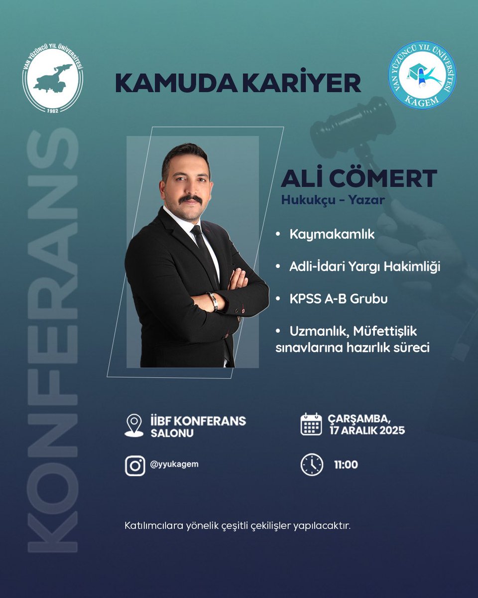 yyukagem's tweet photo. Kaymakamlık, Adli ve İdari Yargı Hakimliği, Uzmanlık, Müfettişlik ile KPSS A–B Grubu sınavları hakkında merak edilen tüm süreçler bu etkinlikte ele alınıyor.
Kamuda kariyer hedefleyen tüm öğrencilerimizi bekliyoruz.

📅 17.12.2025
🕒 11:00
📍İİBF Konferans Salonu
@HaberVANYYU https://t.co/QIBIF6NKcQ