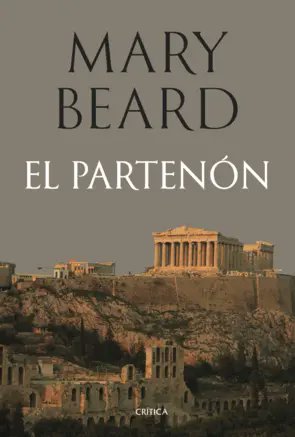Archyteutis's tweet photo. He disfrutado el libro, me hubiese gustado que profundizase más en algunos momentos de su historia, pero es ameno y cuenta muchas cosas. Eso sí, los malabarismos que hace Beard para mantenerse equidistante en el tema de la devolución de los mármoles de Elgin resulta hasta cómica. https://t.co/Y4QpZkCwR7