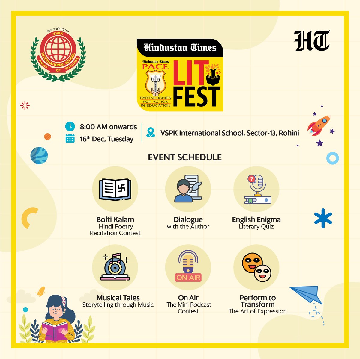 htTweets's tweet photo. #HTLitFest — we gear up for Day 3!

Join us for an immersive celebration of creativity and expression. As part of the third edition of HT LitFest, Hindustan Times continues to bring together ideas, imagination, and powerful young voices.

16th December | 8 AM onwards
VSPK International School, Sector 13, Rohini

Experience:
• The magic of storytelling woven beautifully with music
• Transform yourself through the power of performing arts
• Test your literary knowledge in the English Enigma quiz
• Engage in insightful conversations with Authors
• Step into audio storytelling as students create and host mini podcasts

Enjoy enriching poetry performances that spark thought and emotion  

Day 3 is all about expression and powerful young voices - don’t miss it!

#HTLitFest #HindustanTimes #LiteratureFestival 

@vspk_13 | @sunitapb | @ilahionradio
