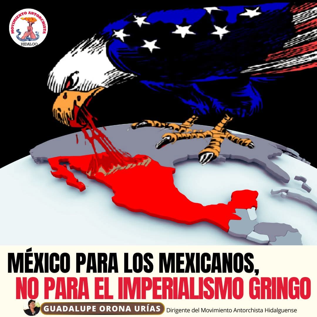 GuadalupeOrona_'s tweet photo. ✍️Te invito a leer mi opinión:

MÉXICO PARA LOS MEXICANOS, NO PARA EL IMPERIALISMO GRINGO 

Puedes leerla completa, aquí 👇🏼https://t.co/RRVAcSTsh6 https://t.co/XBJhALV863